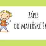ZÁPIS DO MŠ 2022/2023